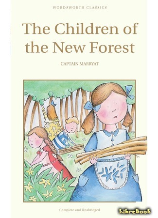 книга Дети Нового леса (The Children of the New Forest) 04.10.15