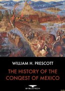 История завоевания Мексики