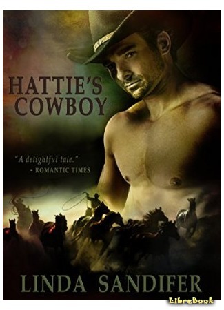 книга Ковбой Хэтти (Hattie&#39;s Cowboy) 16.10.15