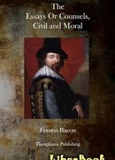 Опыты, или Наставления нравственные и политические