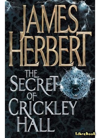 книга Тайна Крикли-холла (The Secret of Crickley Hall) 18.11.15