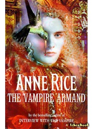 книга Вампир Арман (The Vampire Armand) 06.12.15