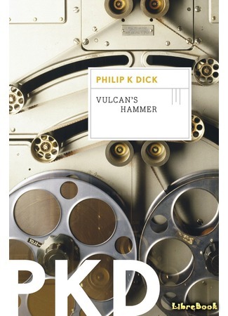 книга Молот Вулкана (Vulcan&#39;s Hammer) 07.12.15