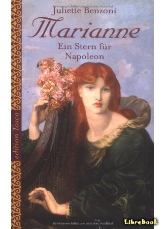 книга Марианна, звезда для Наполеона (Marianne, a star for Napoleon: Marianne, une étoile pour Napoléon) 08.12.15