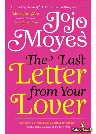 книга Последнее письмо от твоего любимого (The Last Letter From Your Lover) 18.12.15