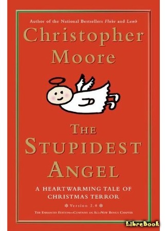 книга Самый глупый ангел (The Stupidest Angel: A Heartwarming Tale of Christmas Terror) 09.01.16