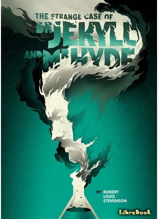 книга Странная история доктора Джекила и мистера Хайда (Strange Case of Dr Jekyll and Mr Hyde) 20.02.16