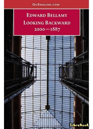 книга Взгляд назад (Looking Backward) 25.02.16
