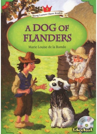 книга Нелло и Патраш (A Dog of Flanders) 03.03.16