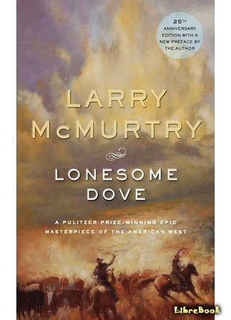 книга Одинокий голубь (Lonesome Dove) 04.03.16