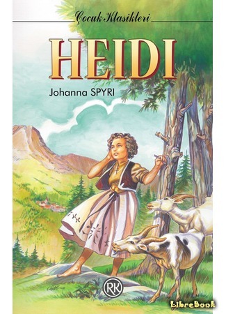 книга Хайди, или Волшебная долина (Heidi) 11.03.16