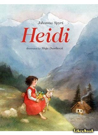 книга Хайди, или Волшебная долина (Heidi) 11.03.16