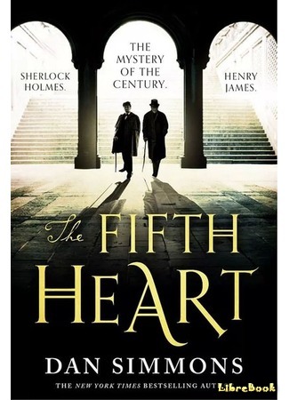 книга Пятое сердце (The Fifth Heart) 25.03.16