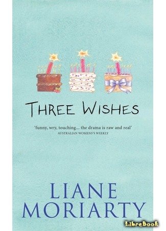 книга Три желания (Three Wishes) 30.03.16