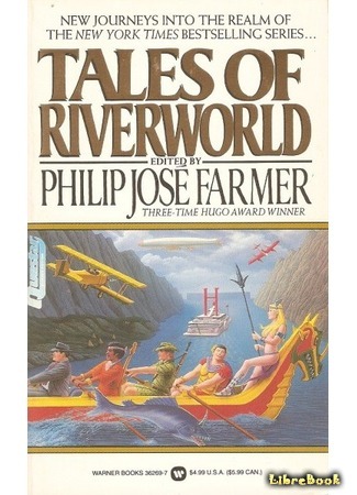 книга Легенды Мира Реки (Tales of Riverworld) 12.04.16