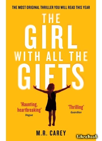 книга Дары Пандоры (The Girl with All the Gifts) 11.05.16