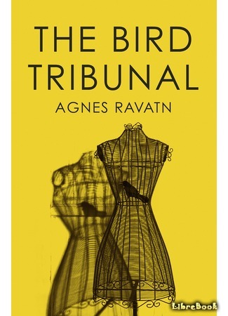 книга Птичий суд (The Bird Tribunal: Fugletribunalet) 12.05.16