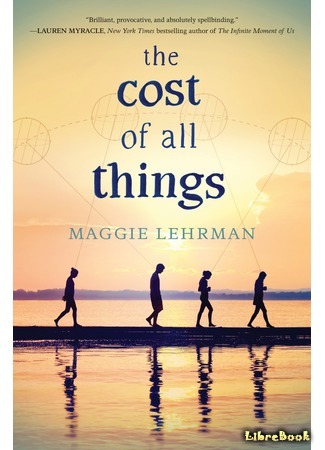 книга Цена всех вещей (The Cost of All Things) 27.05.16