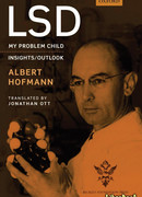 ЛСД - мой трудный ребёнок