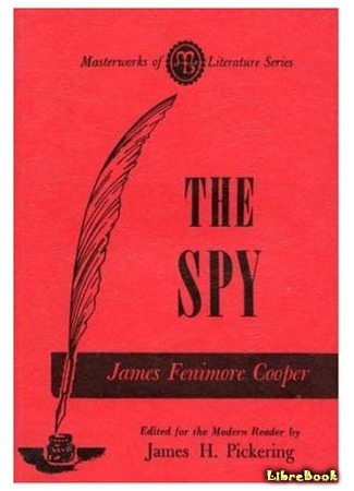 книга Шпион, или повесть о нейтральной территории (The spy: a Tale of the Neutral Ground) 22.06.16