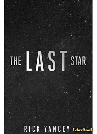 книга Последняя звезда (The Last Star) 26.10.16