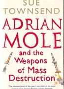 Адриан Моул и оружие массового поражения (Adrian Mole and the Weapons of Mass Destruction)