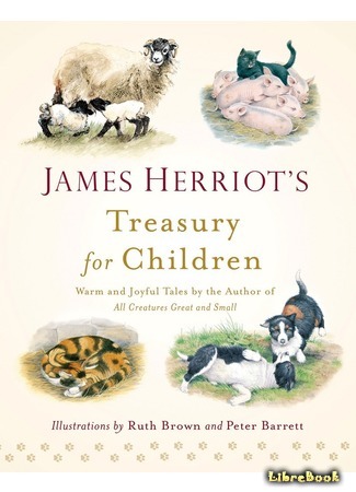 книга Детям. Рассказы о животных (James Herriot&#39;s Treasury for Children) 25.01.17