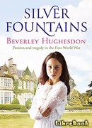 Серебряные фонтаны. Книга 1