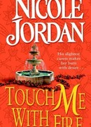 Коснись меня огнем