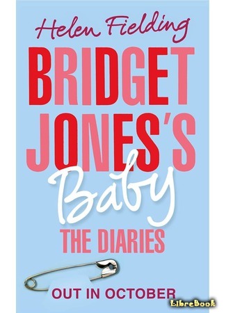 книга Ребенок Бриджит Джонс (Bridget Jones&#39;s Baby: The Diaries) 13.03.17