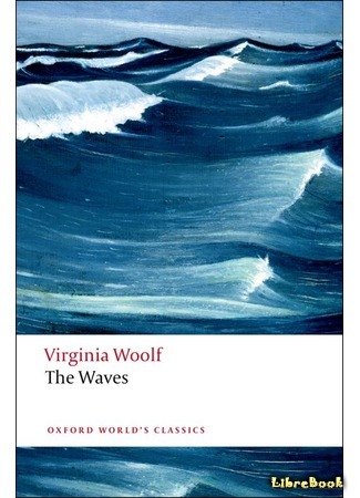 книга Волны (The Waves) 21.03.17