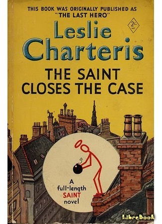 книга Святой закрывает дело (The Saint Closes the Case) 26.03.17