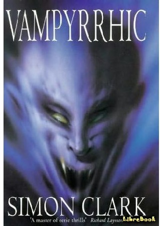 книга Вампиррова победа (Vampyrrhic) 05.04.17