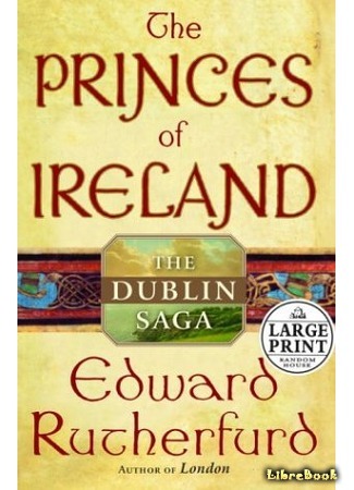 книга Ирландия (The Princes of Ireland) 27.04.17