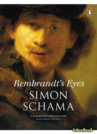книга Глаза Рембрандта (Rembrandt&#39;s Eyes) 04.06.17