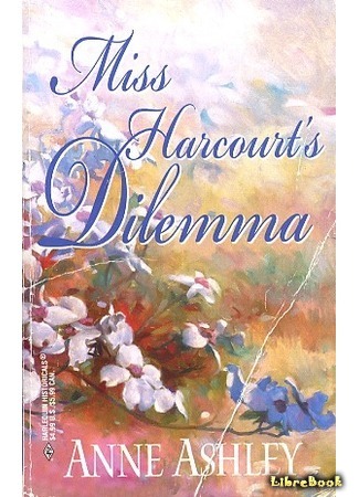 книга Первый бал (Miss Harcourt’s Dilemma) 04.07.17