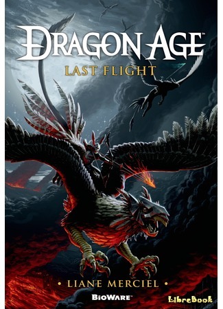 книга Dragon Age: Последний полет (Dragon Age: Last Flight) 04.07.17