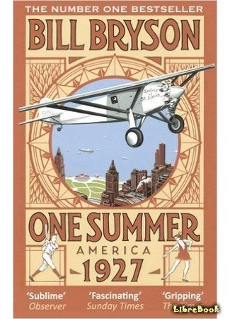 книга Беспокойное лето 1927 (One Summer: America, 1927) 23.08.17