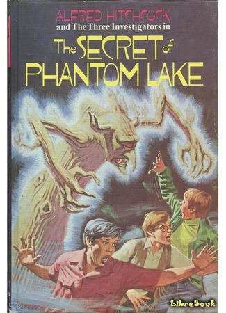 книга Тайна озера призраков (The Secret of Phantom Lake) 10.01.18