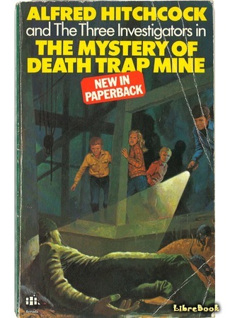 книга Тайна зловещих копей (The Mystery of Death Trap Mine) 12.01.18