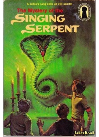 книга Тайна поющей змеи (The Mystery of the Singing Serpent) 12.01.18
