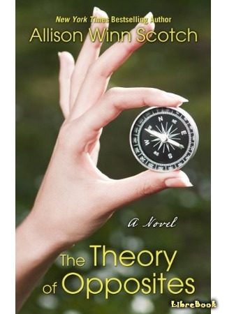 книга Теория противоположностей (The Theory of Opposites) 19.01.18