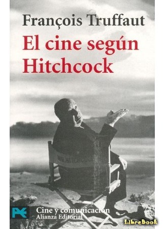 книга Хичкок/Трюффо (Hitchcock by Francois Truffaut: Le cinema selon Hitchcock) 03.02.18
