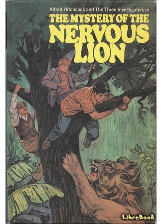 книга Тайна нервного льва (The Mystery of the Nervous Lion) 02.04.18