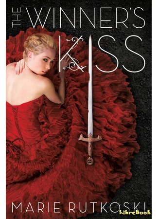 книга Поцелуй победителя (The Winner&#39;s Kiss) 12.04.18