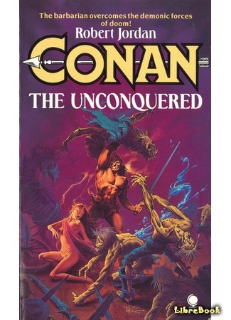 книга Сердце Хаоса (Conan the Unconquered) 17.04.18