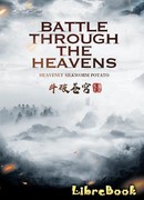 Расколотая битвой синева небес (Battle Through the Heavens: 斗破苍穹)