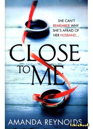 книга Слишком близко (Close To Me) 28.05.18