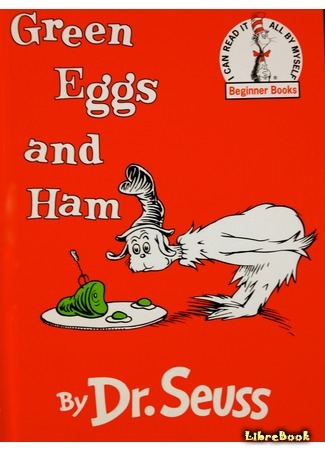 книга Зеленые яйца и ветчина (Green Eggs and Ham) 18.06.18