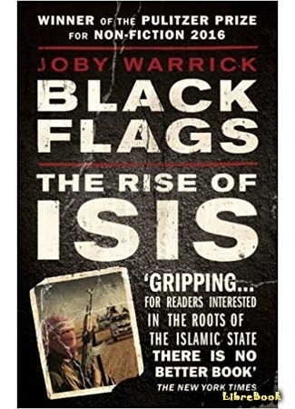 книга Черные флаги (Black Flags: The Rise of ISIS) 24.06.18